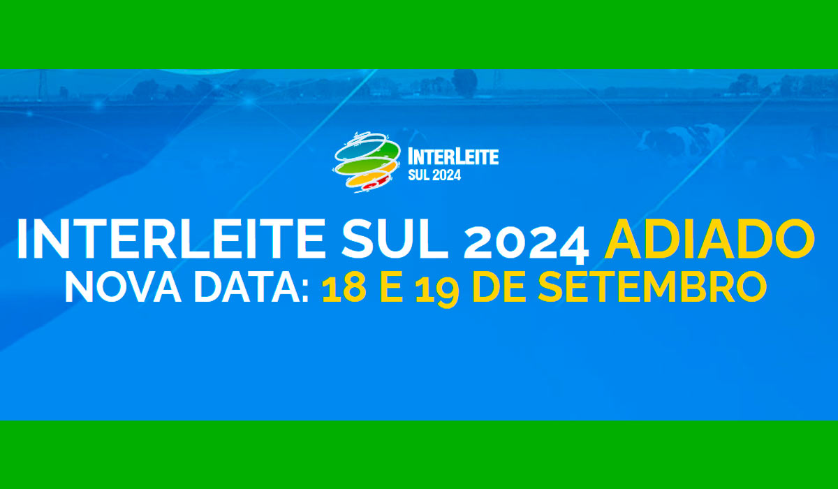 Adiamento do Interleite Sul 2024