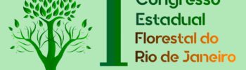 Logo do I Congresso Estadual Florestal do Rio de Janeiro (CEFLOR-RJ)