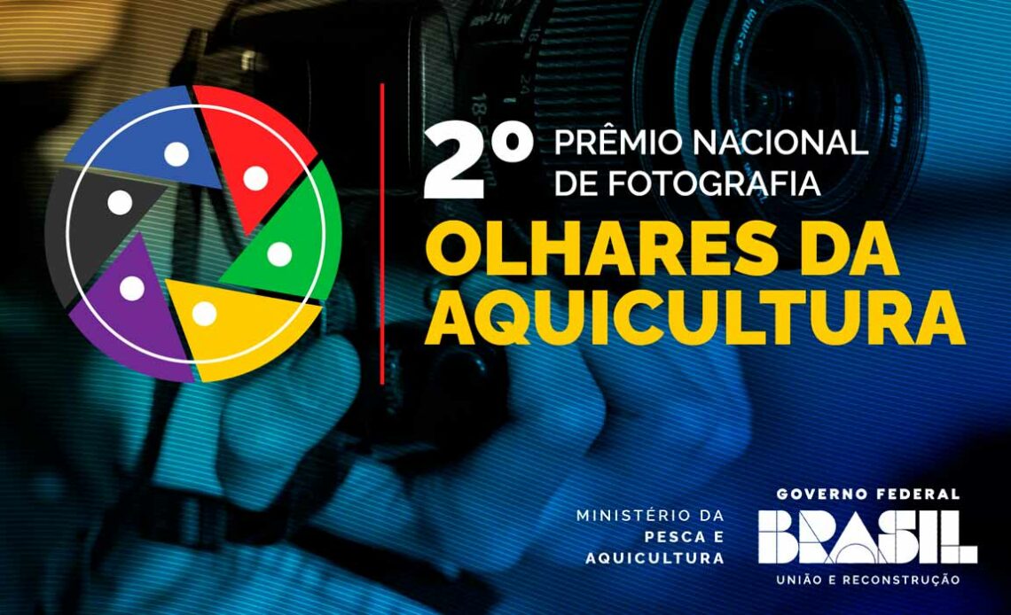 Chamada para o 2º Prêmio Nacional de Fotografia "Olhares da Aquicultura"